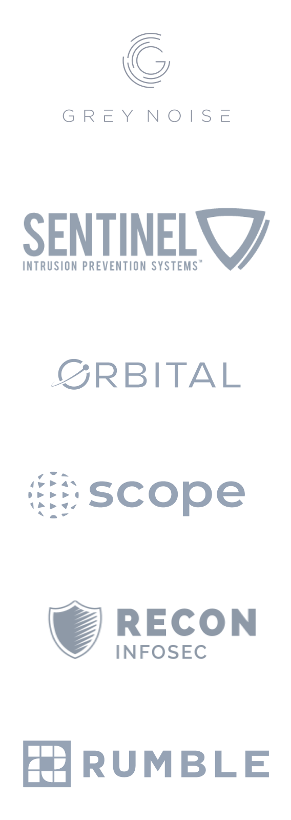 Our clients include Grey Noise, Sentinel Intrusion Prevention Systems, Orbital, Scope, Recon Infosec, and Rumble.